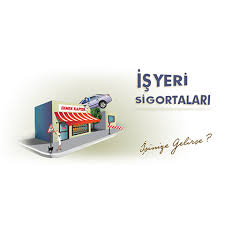 İşyeri Sigortası
